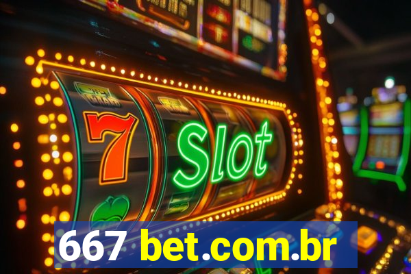 667 bet.com.br